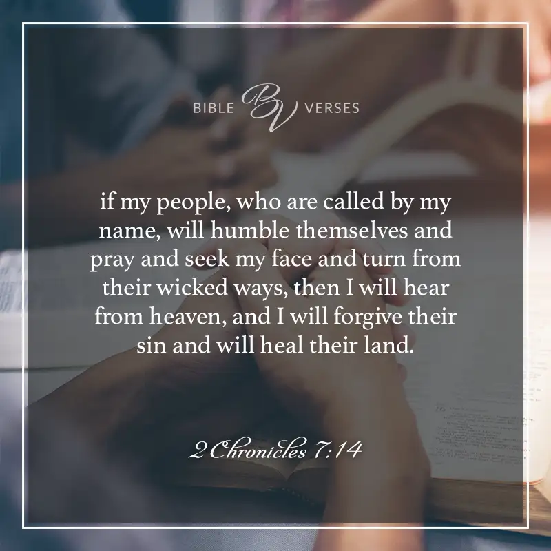 Bible verses about prayer - 2 Chronicles 7:14