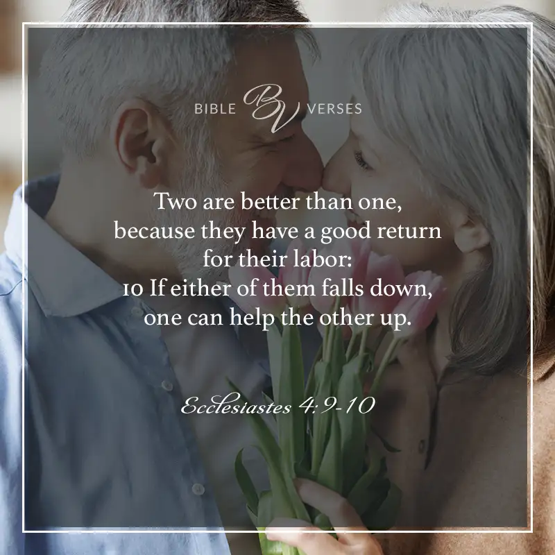 Bible verses about love and marriage. Ecclesiastes 4:9