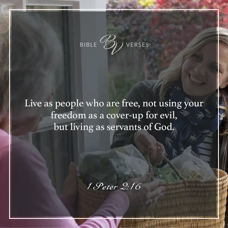 Bible verses about freedom:

Live as people who are free, not using your freedom as a cover-up for evil, but living as servants of God.

1 Peter 2:16