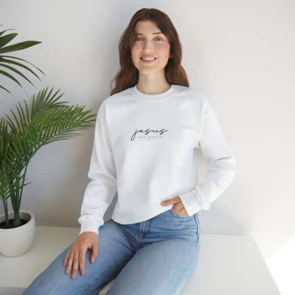 "Jesus. The Way. The Truth. The Life." Men/Women Sweatshirt
