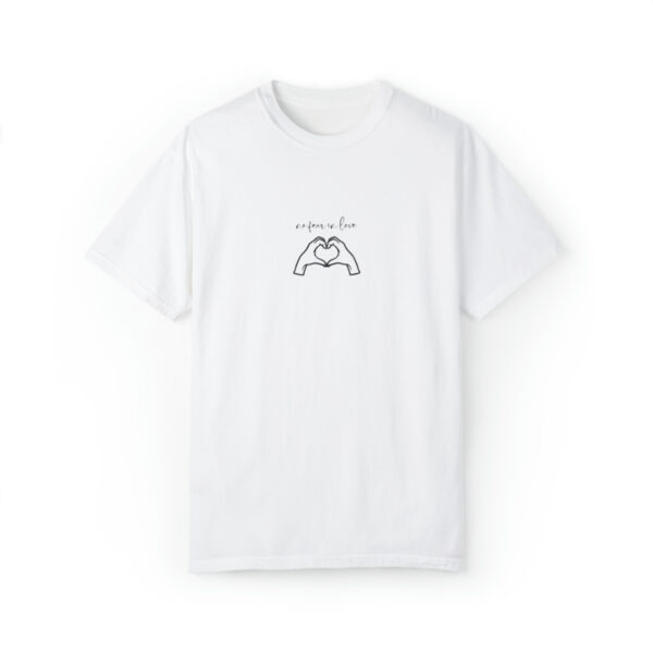 "No Fear In Love" Men/Women T-shirt - Image 2
