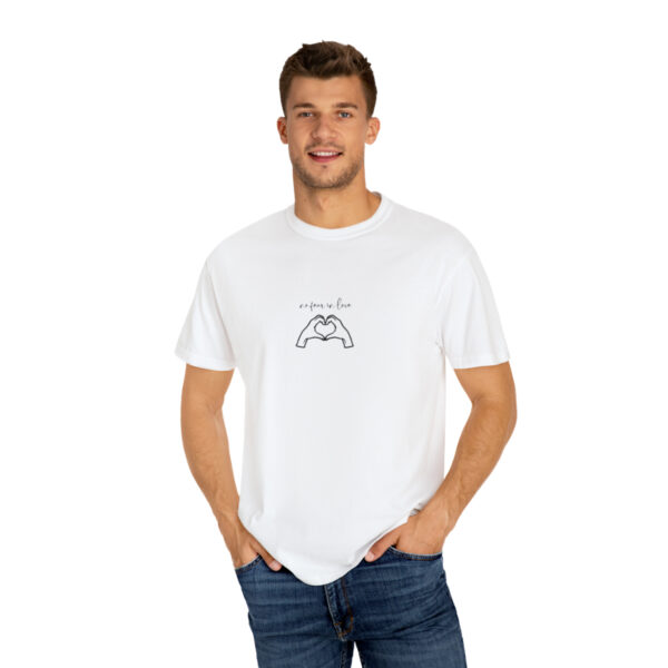 "No Fear In Love" Men/Women T-shirt - Image 4