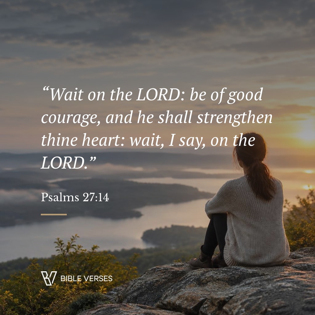 Psalms 27:14 Visual Theme Scripture artwork